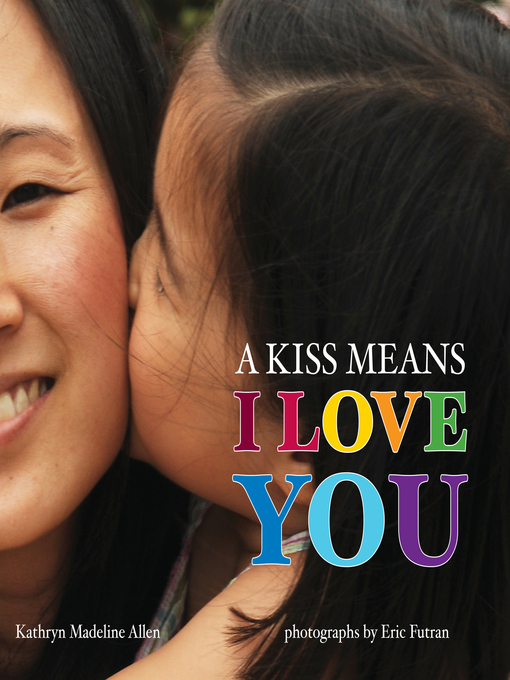 Cover image for A Kiss Means I Love You